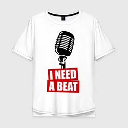 Мужская футболка оверсайз I Need A Beat