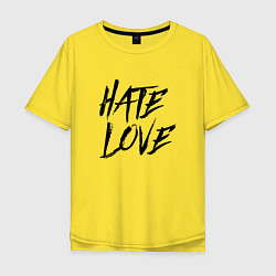 Мужская футболка оверсайз FACE Hate Love