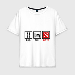 Футболка оверсайз мужская Еда, сон и Dota, цвет: белый