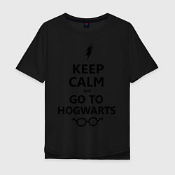 Футболка оверсайз мужская Keep Calm & Go To Hogwarts, цвет: черный