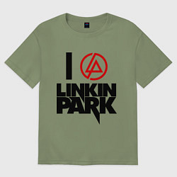 Футболка оверсайз мужская I love Linkin Park, цвет: авокадо