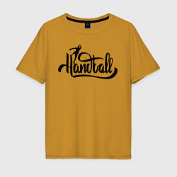 Футболка оверсайз мужская Handball lettering, цвет: горчичный