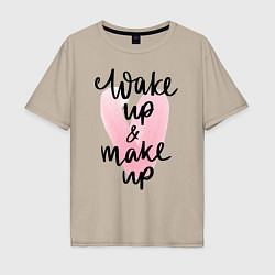 Футболка оверсайз мужская Wake up & Make up, цвет: миндальный