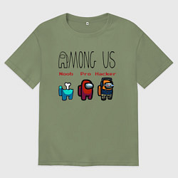 Футболка оверсайз мужская Among Us - Noob Pro Hacker Z, цвет: авокадо