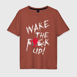 Мужская футболка оверсайз WAKE THE F*CK UP! CYBERPUNK КИБЕРПАНК