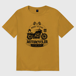 Футболка оверсайз мужская Motorcycle Born to ride, цвет: горчичный