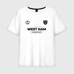 Мужская футболка оверсайз West Ham Униформа Чемпионов