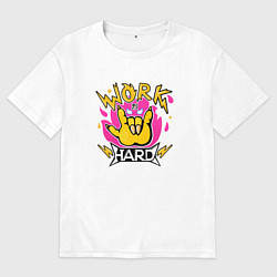 Мужская футболка оверсайз Work hard Агрессивная Рэцуко