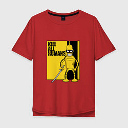 Мужская футболка оверсайз Bender - Kill Bill