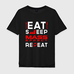 Мужская футболка оверсайз Надпись eat sleep Mass Effect repeat
