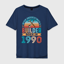Мужская футболка оверсайз Никогда не недооценивай строителя 1990 года