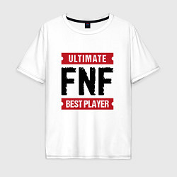 Мужская футболка оверсайз FNF: Ultimate Best Player