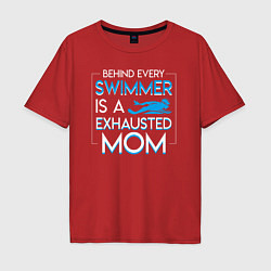 Мужская футболка оверсайз За каждым пловцом стоит измученная мама
