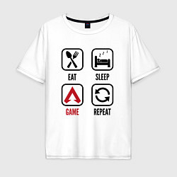 Мужская футболка оверсайз Eat - sleep - Apex Legends - repeat