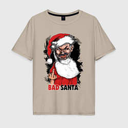 Футболка оверсайз мужская Bad Santa, fuck you, цвет: миндальный