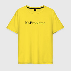 Мужская футболка оверсайз NoProblemo