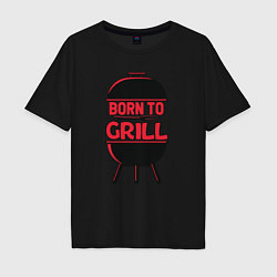 Мужская футболка оверсайз Born to grill