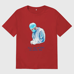 Футболка оверсайз мужская Лечит не время - лечит доктор, цвет: красный
