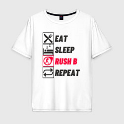 Футболка оверсайз мужская Eat sleep rush b repeat, цвет: белый