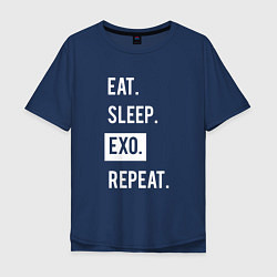 Футболка оверсайз мужская Eat Sleep EXO Repeat, цвет: тёмно-синий
