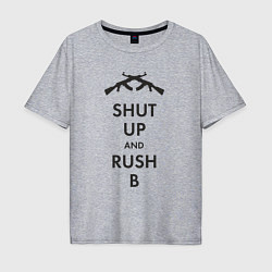Мужская футболка оверсайз Shut up and rush b