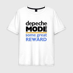 Футболка оверсайз мужская Depeche Mode - Some Great Reward, цвет: белый