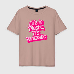 Футболка оверсайз мужская Barbie life in plastic, цвет: пыльно-розовый