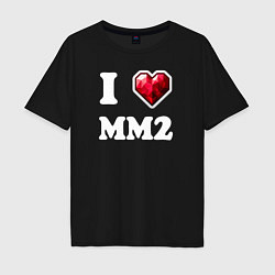 Футболка оверсайз мужская Я люблю мм2 Роблокс - I heart mm2 Roblox, цвет: черный