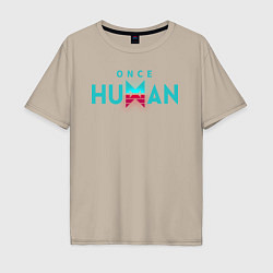 Футболка оверсайз мужская Once human logo, цвет: миндальный