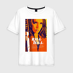 Мужская футболка оверсайз Kill bill - Uma Thurman