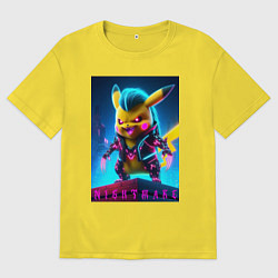 Футболка оверсайз мужская Cyberpunk - terrible Pikachu with claws, цвет: желтый