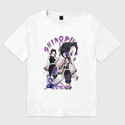 Футболка оверсайз мужская Клинок рассекающий демонов Шинобу Кочо столп, цвет: белый