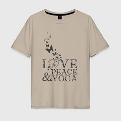 Футболка оверсайз мужская Love peace yoga, цвет: миндальный