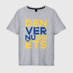 Футболка оверсайз мужская Denver Nuggets NBA, цвет: меланж