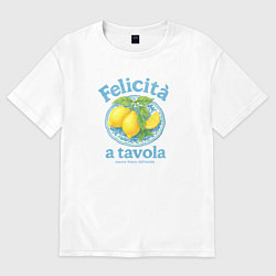 Футболка оверсайз мужская Felicita a tavola, цвет: белый