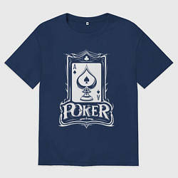 Футболка оверсайз мужская Покер туз пик, цвет: тёмно-синий