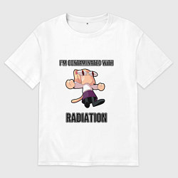 Мужская футболка оверсайз Neco Arc - I contaminated with Radiation - English