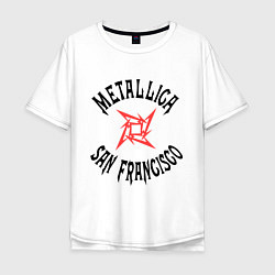 Футболка оверсайз мужская Metallica: San Francisco, цвет: белый