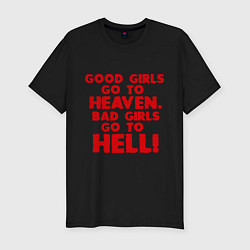 Футболка slim-fit Good girls go to heaven, цвет: черный