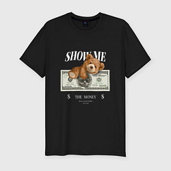 Футболка slim-fit SHOW ME MONEY!, цвет: черный