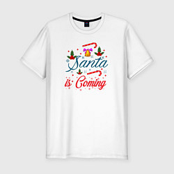 Футболка slim-fit Christmas Santa is Coming, цвет: белый