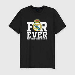 Футболка slim-fit Real Madrid, Реал Мадрид FOREVER NOT JUST WHEN WE, цвет: черный