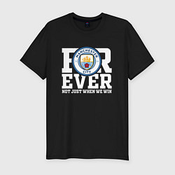 Футболка slim-fit Manchester City FOREVER NOT JUST WHEN WE WIN Манче, цвет: черный