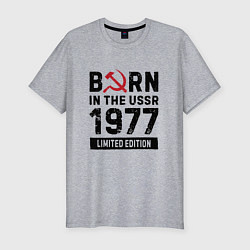 Футболка slim-fit Born In The USSR 1977 Limited Edition, цвет: меланж