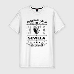 Футболка slim-fit Sevilla: Football Club Number 1 Legendary, цвет: белый