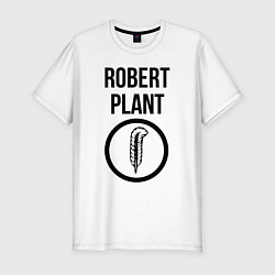 Футболка slim-fit Robert Plant - Led Zeppelin - legend, цвет: белый