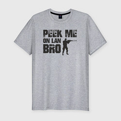 Футболка slim-fit Peek me on lan bro, цвет: меланж