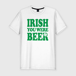 Футболка slim-fit Irish you were beer, цвет: белый