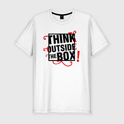 Футболка slim-fit Мыслите нестандартно, цвет: белый