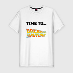 Футболка slim-fit Time to back to the future, цвет: белый